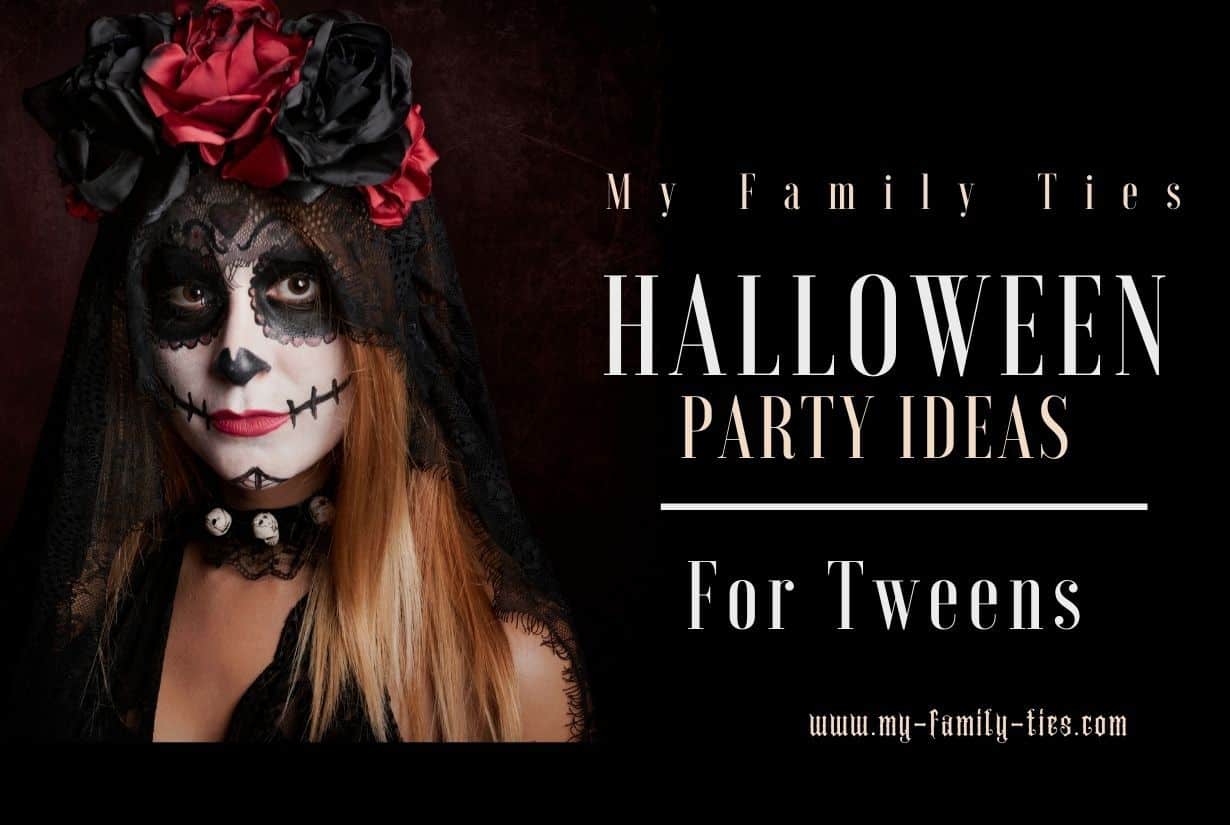 Halloween Party Ideas for tweens. The ultimate guide to planning and creating the best tween Halloween party this year! 
My Family Ties 